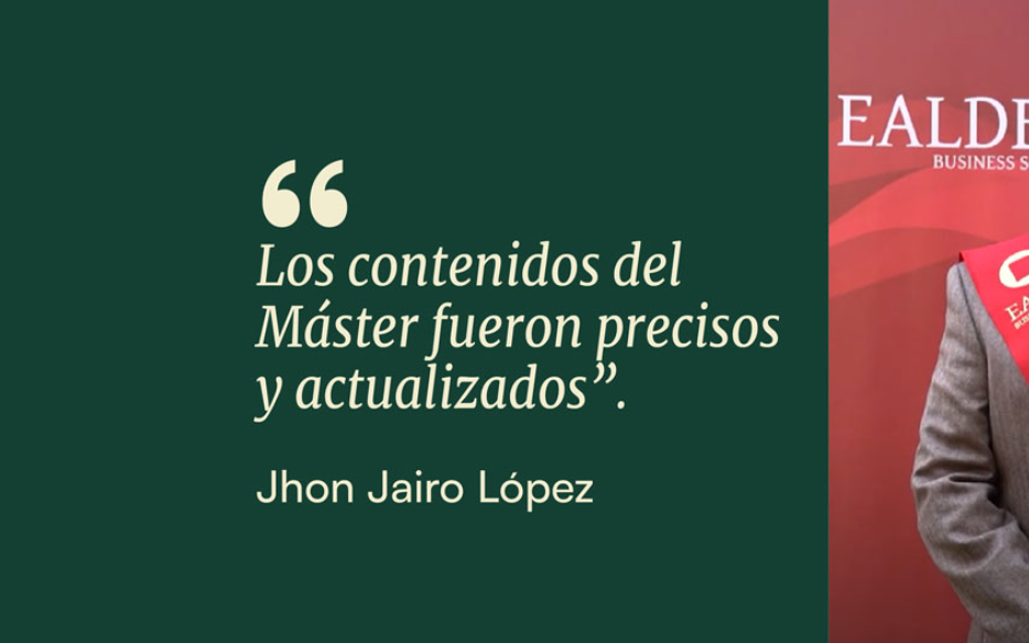 Jhon Jairo López: «He reforzado conceptos clave y aprendido otros que impulsan mi crecimiento profesional».