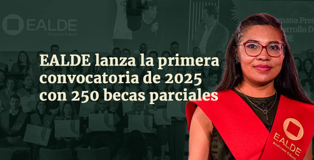 EALDE lanza la primera convocatoria de 2025 con 250 becas parciales